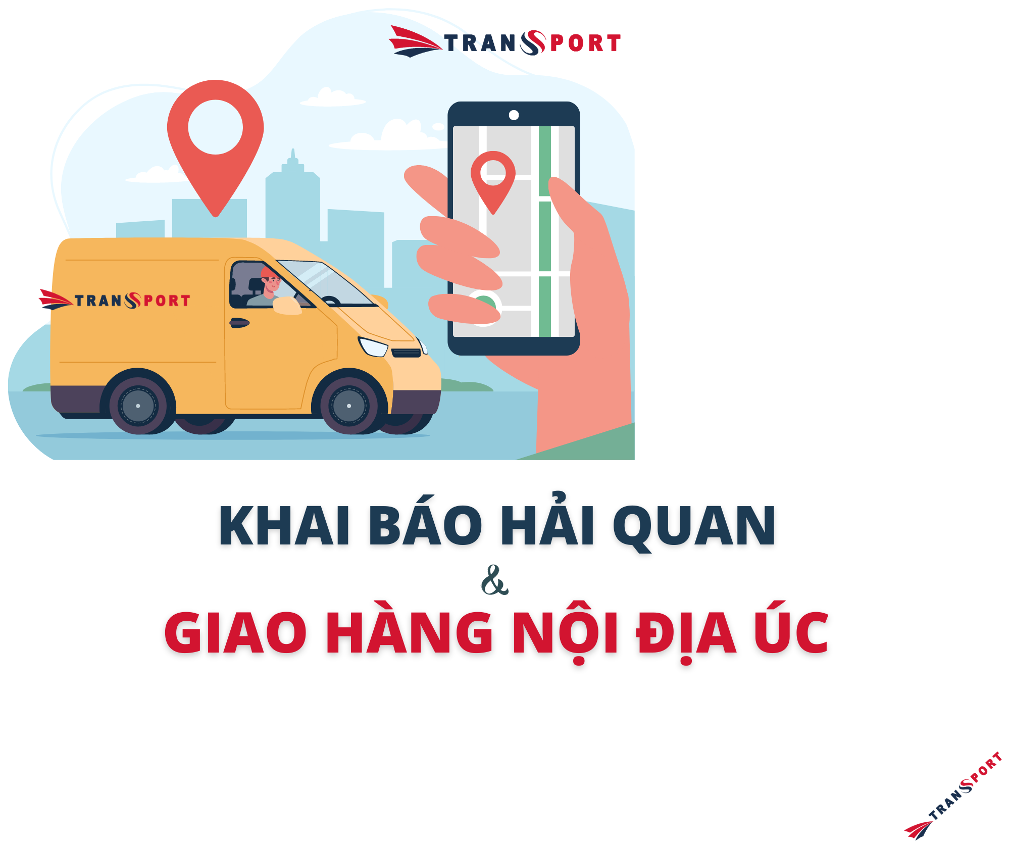 Khai báo hải quan và giao hàng nội địa ÚC